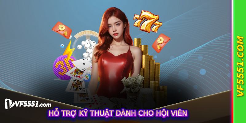 Hỗ trợ kỹ thuật dành cho hội viên