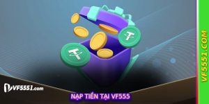 Nạp Tiền Tại VF555