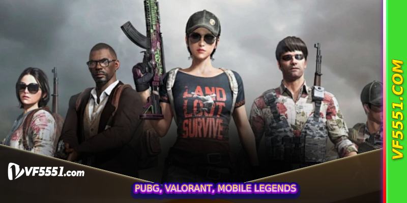 PUBG, Valorant, Mobile Legends